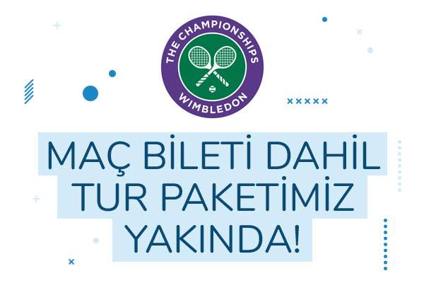 WIMBLEDON 2018 TEK ERKEKLER FİNALİ LONDRA MAÇ TURU PAKETİ